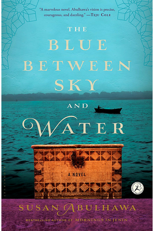 The Blue Between Sky and Water by Susan Abulhawa