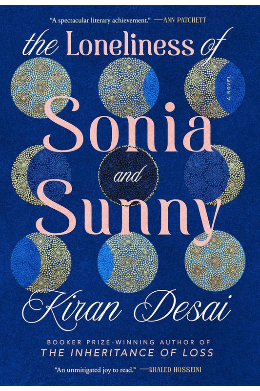 The Loneliness of Sonia and Sunny by Kiran Desai