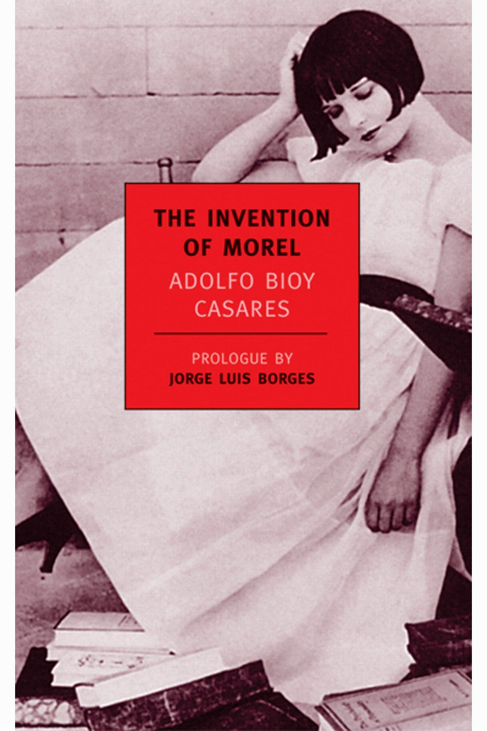 The Invention of Morel by Adolfo Bioy Casares