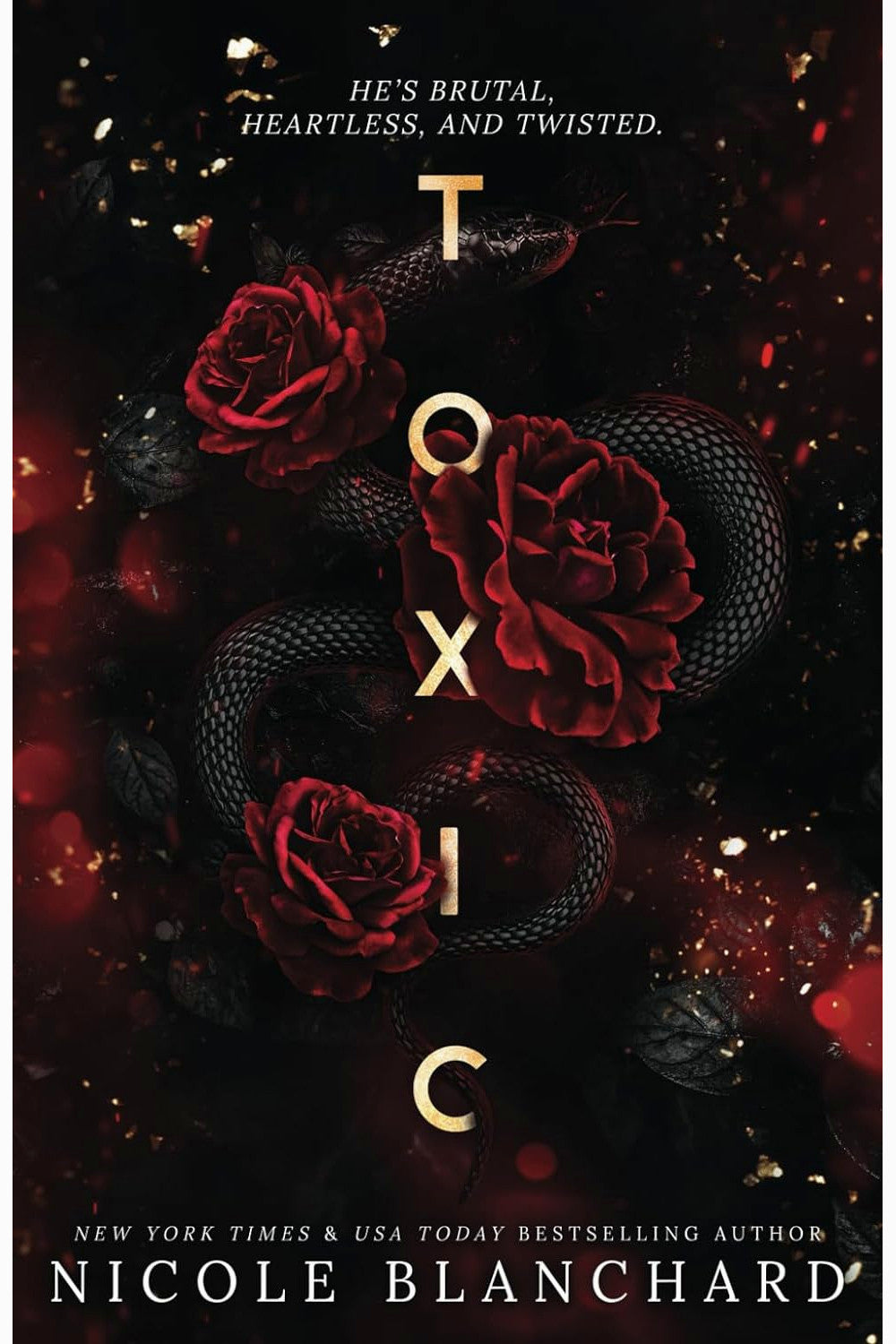 Toxic by Nicole Blanchard