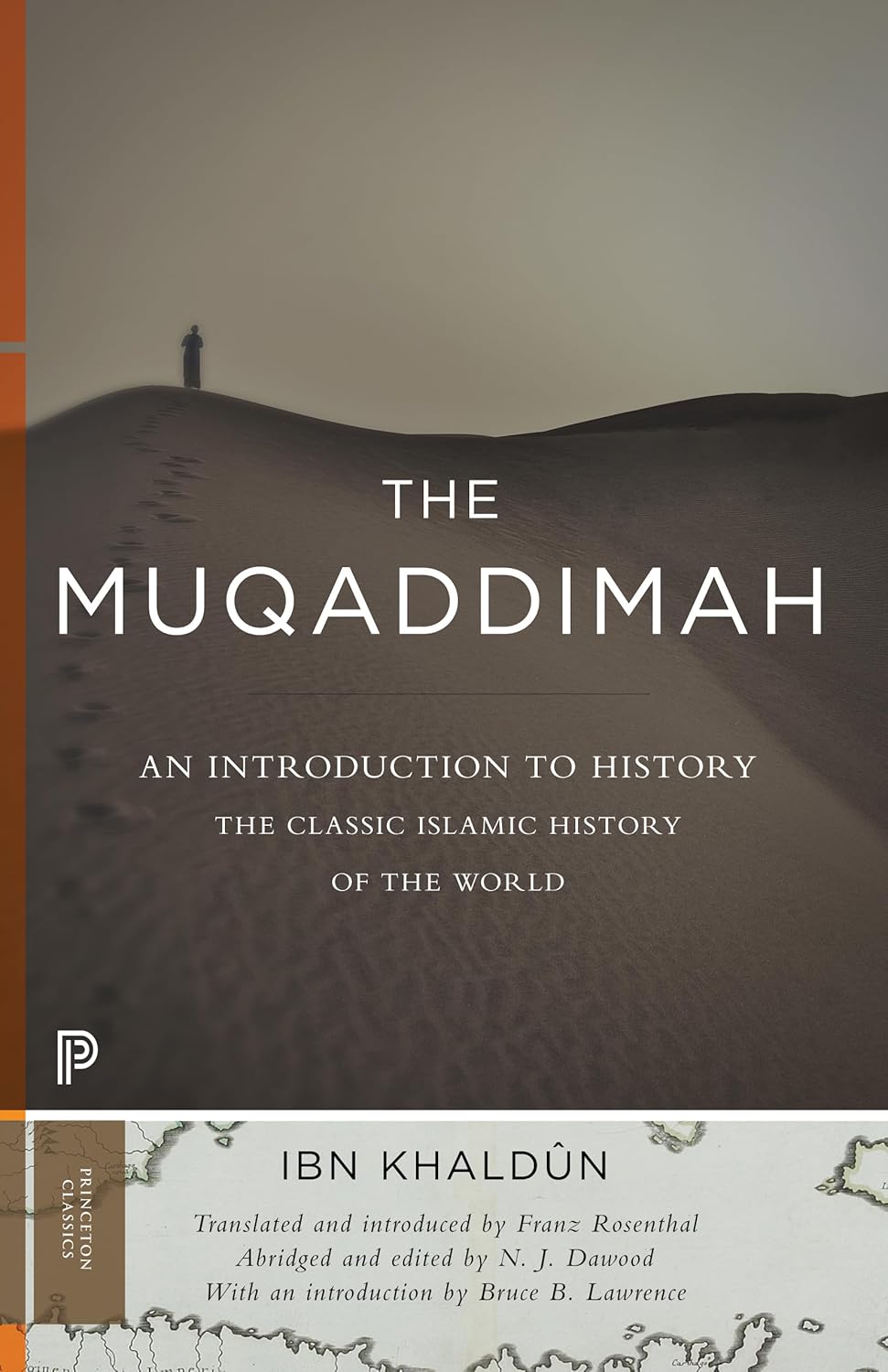 The Muqaddimah by Ibn Khaldûn