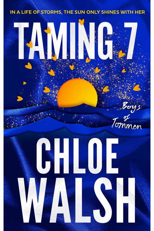Taming 7 by Chloe Walsh