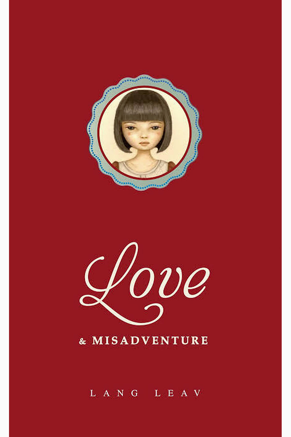 Love & Misadventure by Lang Leav