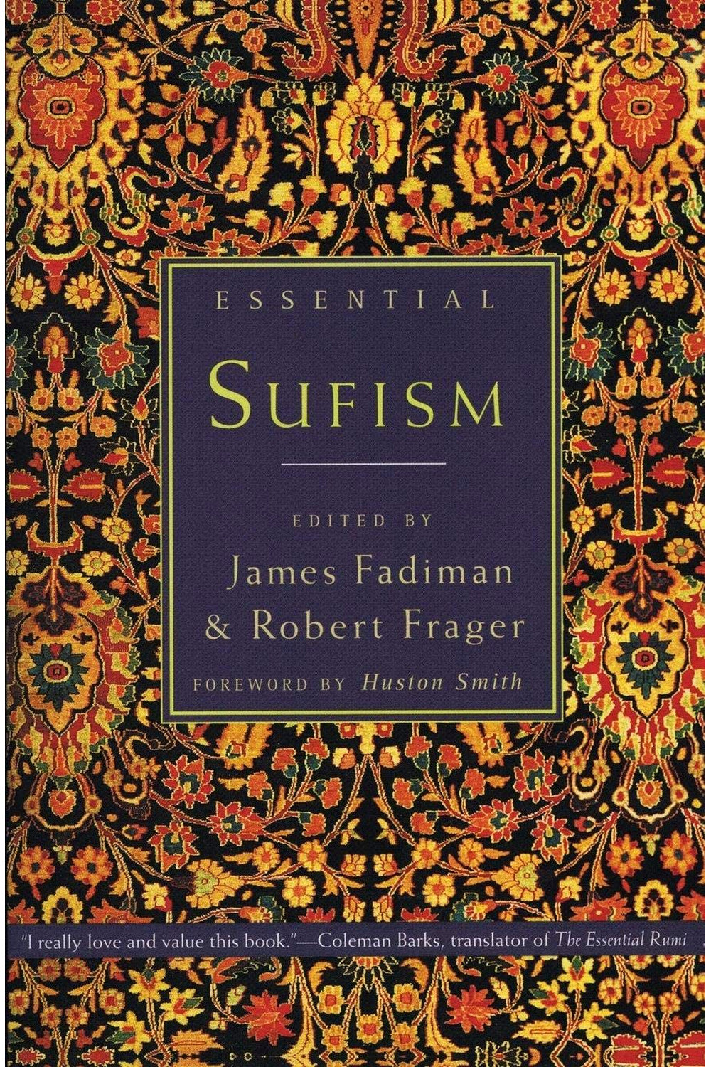 Essential Sufism by Robert Frager