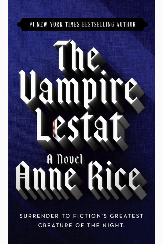 The Vampire Lestat by Anne Rice