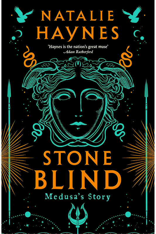 Stone Blind: Medusa's Story by Natalie Haynes
