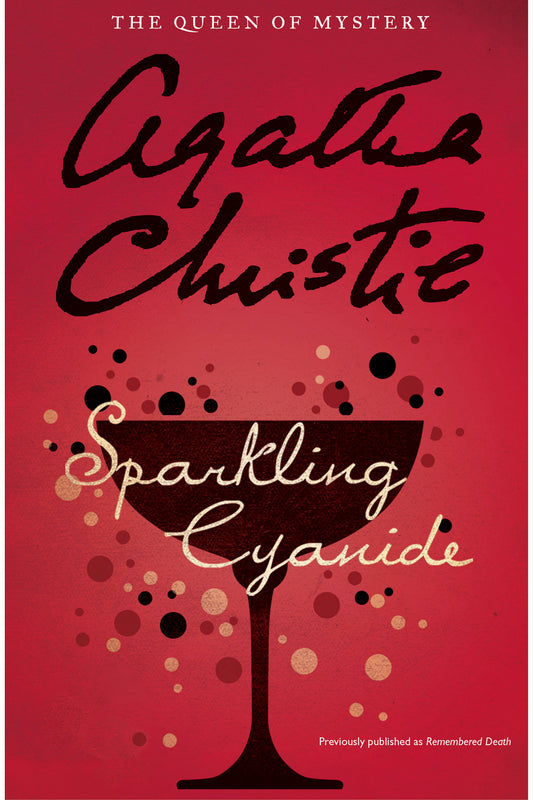Sparkling Cyanide by Agatha Christie