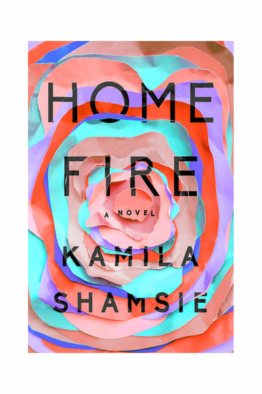 Home Fire by Kamila Shamsie