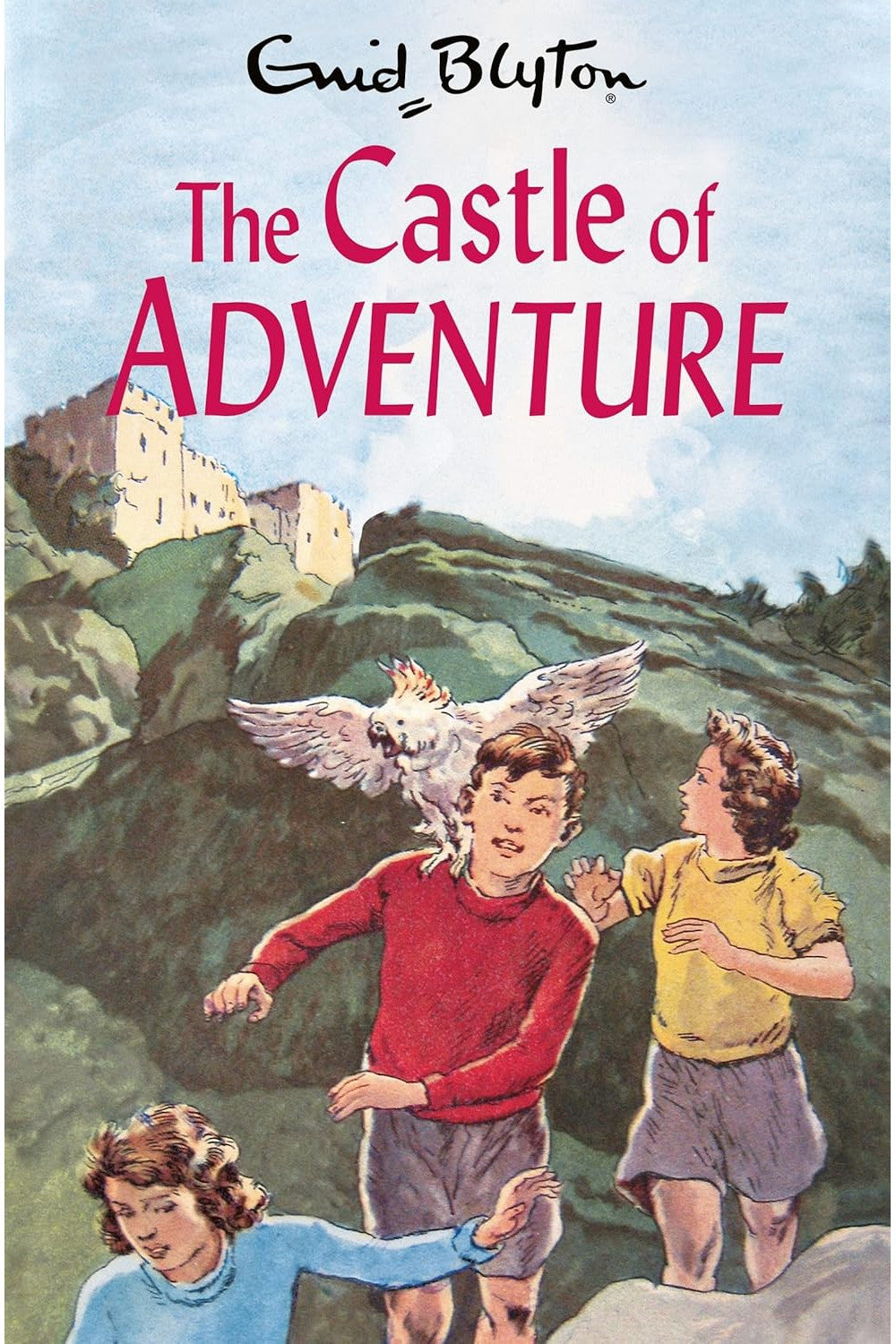 The Castle of Adventure by Enid Blyton