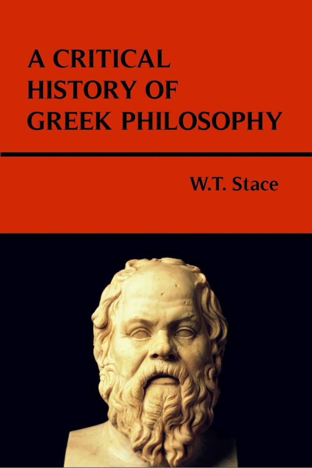 A Critical History of Greek Philosophy by Walter Terence Stace