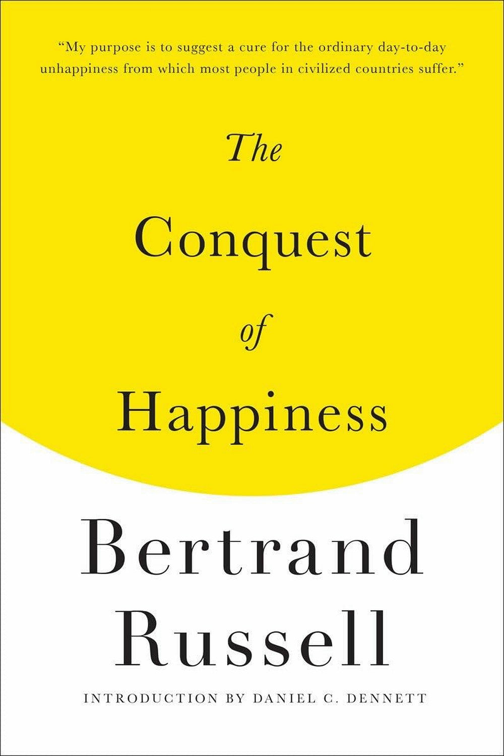 The Conquest of Happiness by Bertrand Russell
