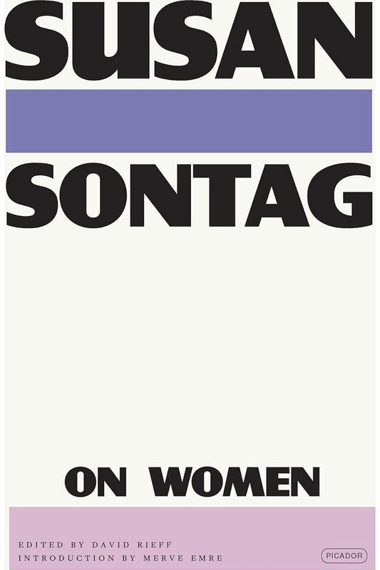 On Women by Susan Sontag