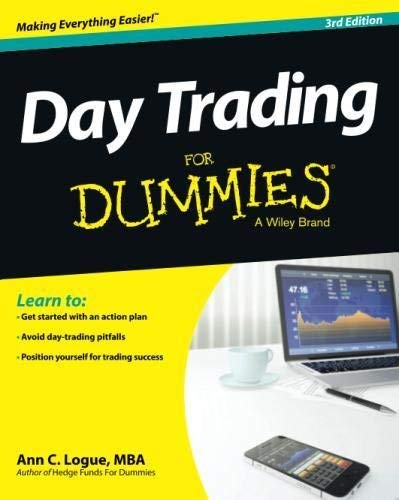 Day Trading for Dummies by Ann C. Logue