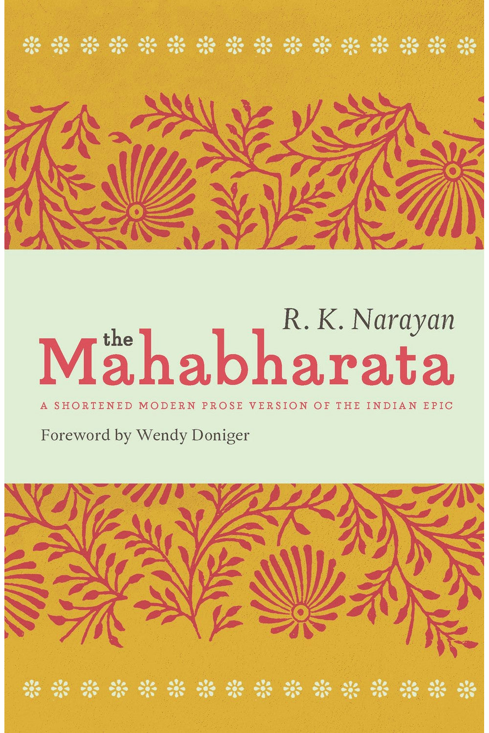 The Mahabharata by R. K. Narayan