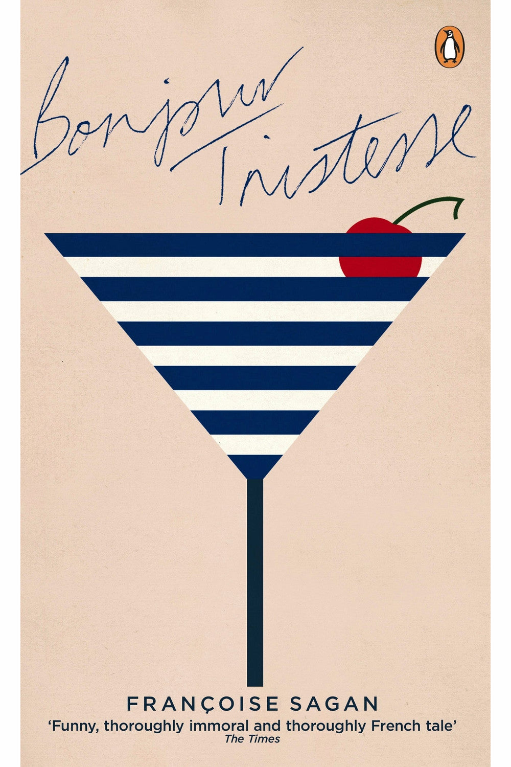 Bonjour Tristesse by Françoise Sagan