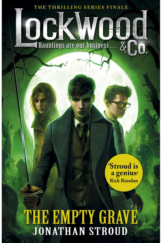 Lockwood & Co.: The Empty Grave by Jonathan Stroud