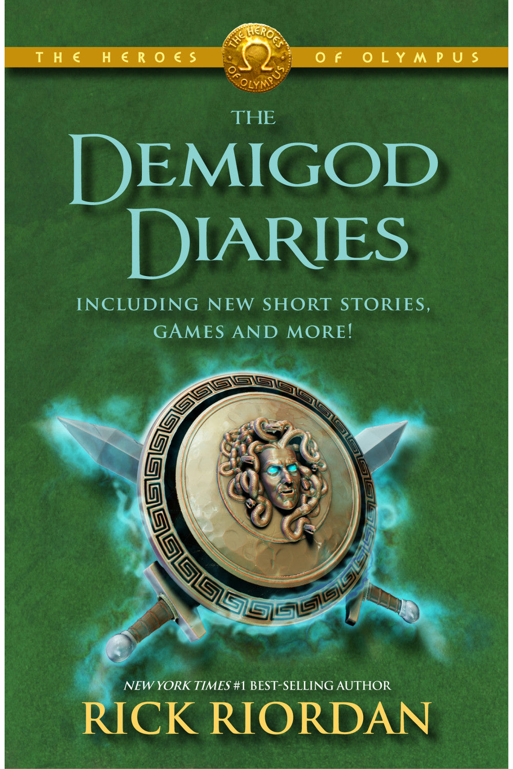 The Demigod Diaries by Rick Riordan