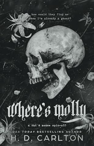 Where's Molly by H. D. Carlton