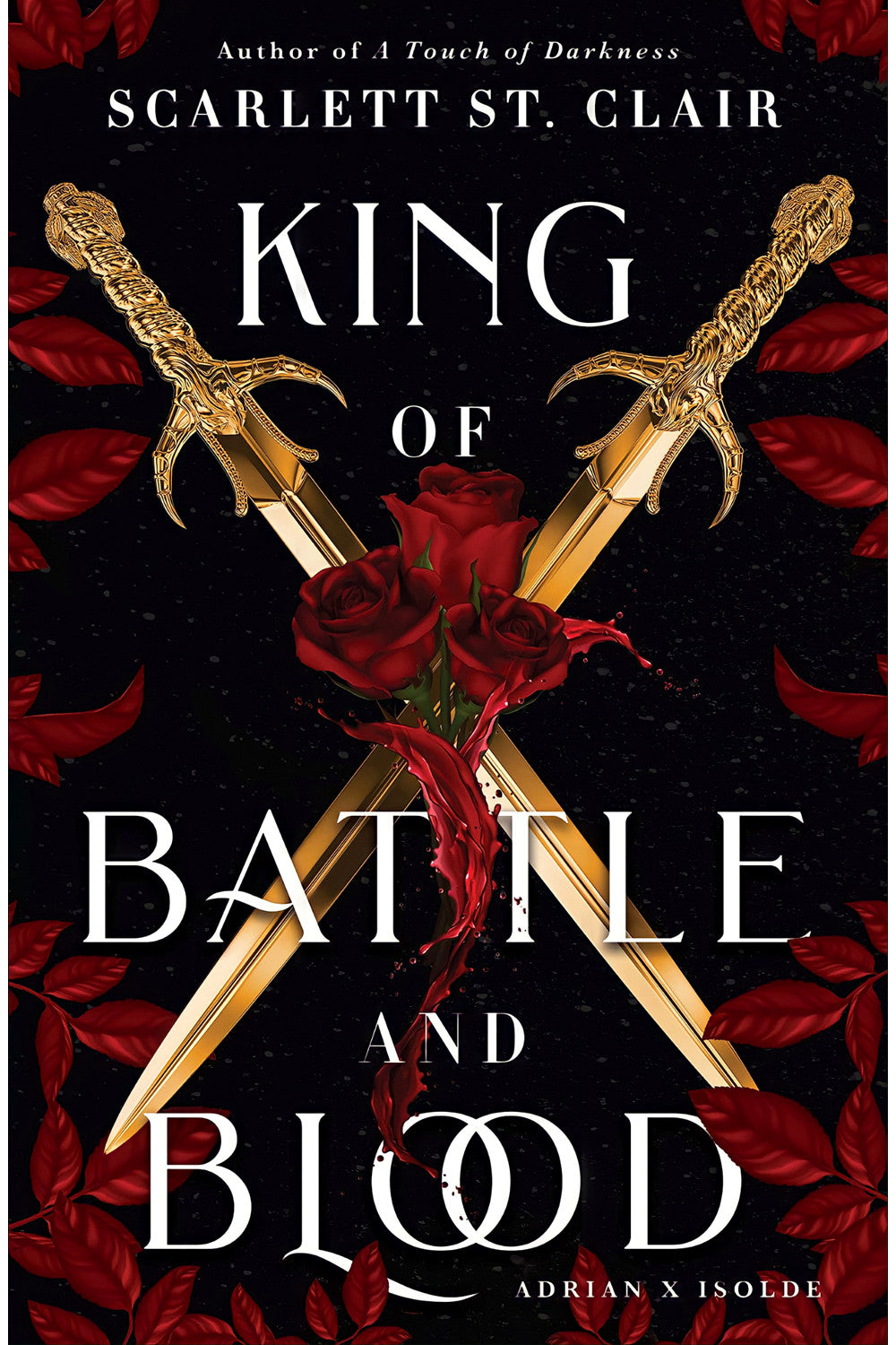 King of Battle and Blood by Scarlett St. Clair