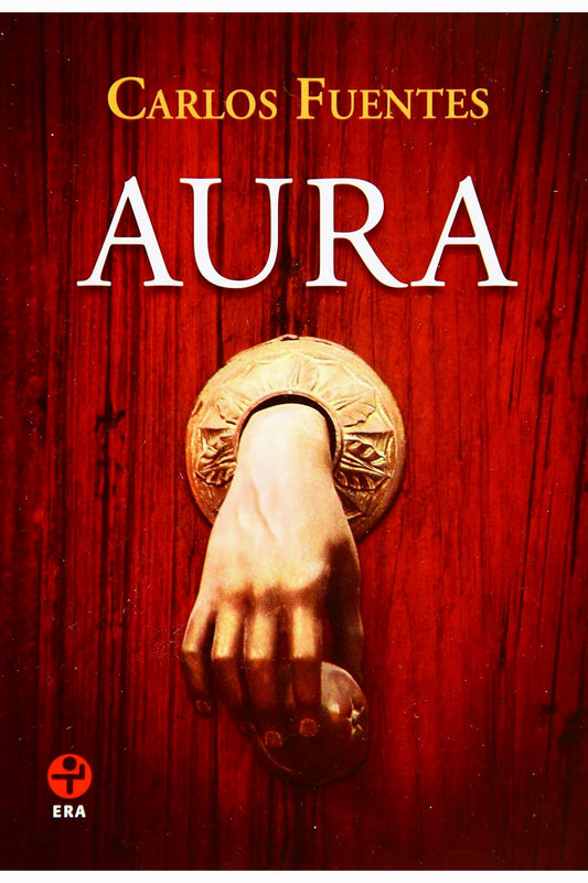 Aura by Carlos Fuentes