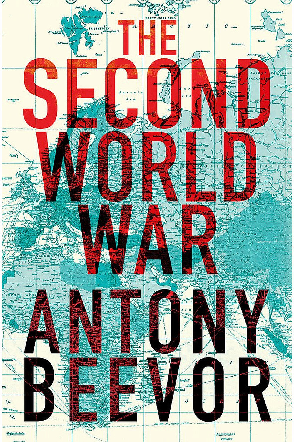 The Second World War by Antony Beevor