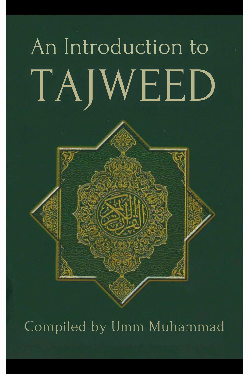 An Introduction to Tajweed by Umm Muhammad