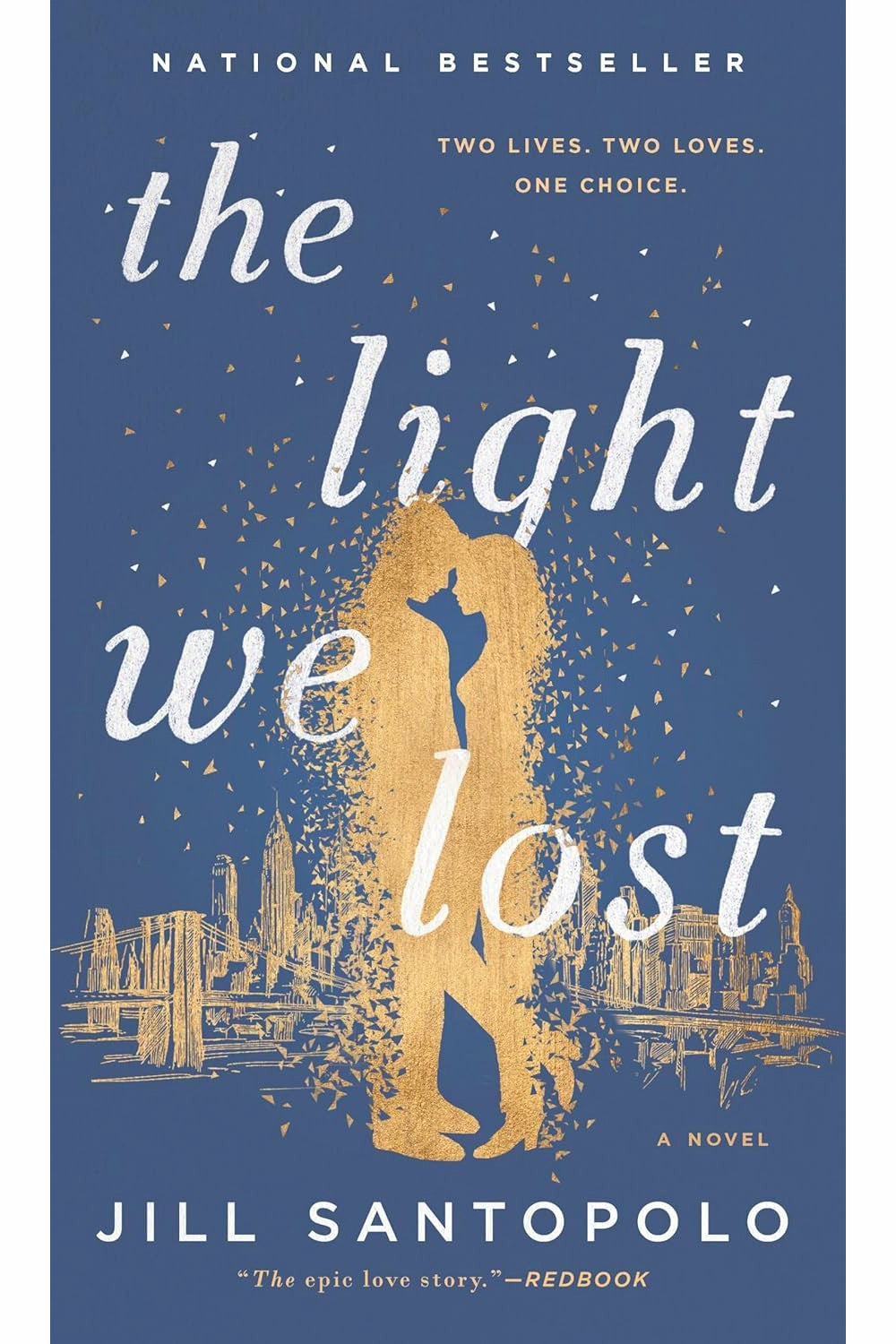 The Light We Lost by Jill Santopolo