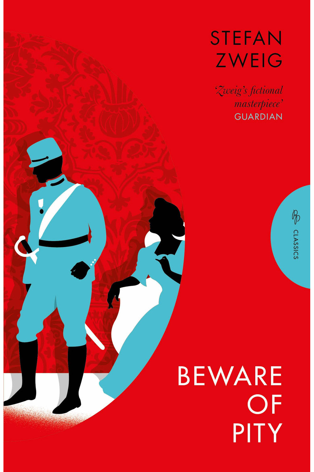 Beware of Pity by Stefan Zweig