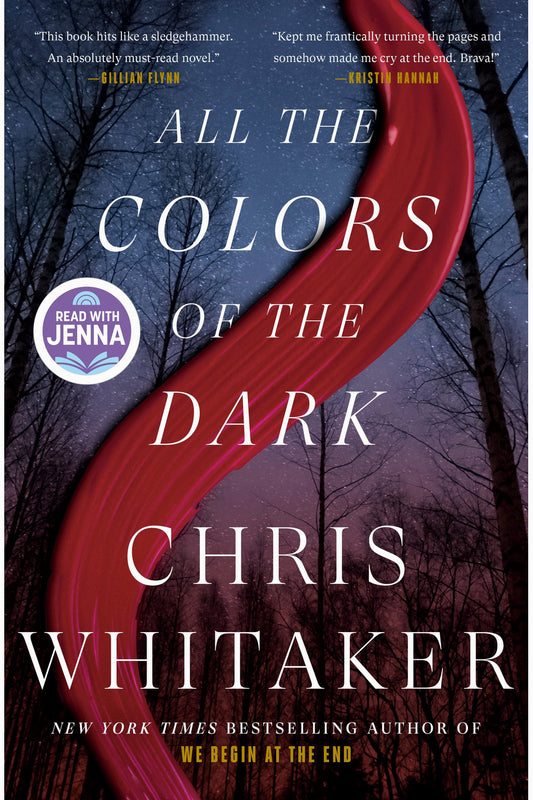 All the Colors of the Dark by Chris Whitaker