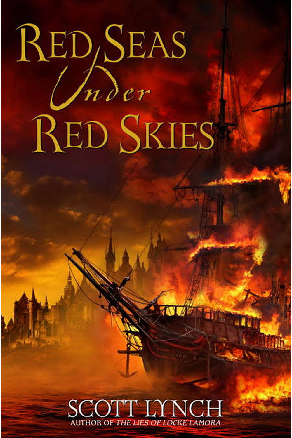 Red Seas Under Red Skies by Scott Lynch