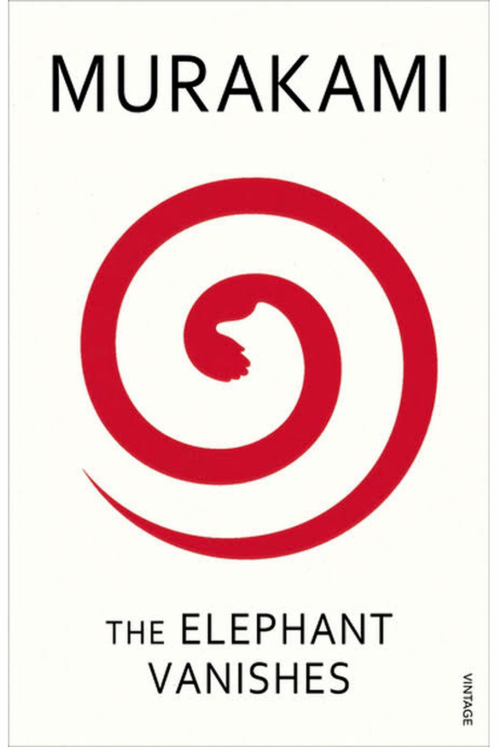 The Elephant Vanishes by Haruki Murakami