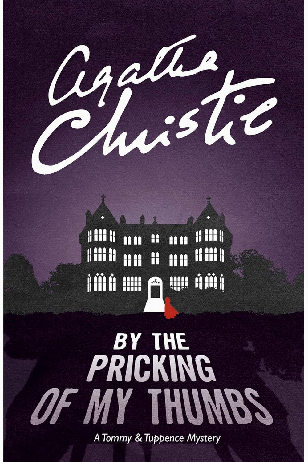 By the Pricking of My Thumbs by Agatha Christie
