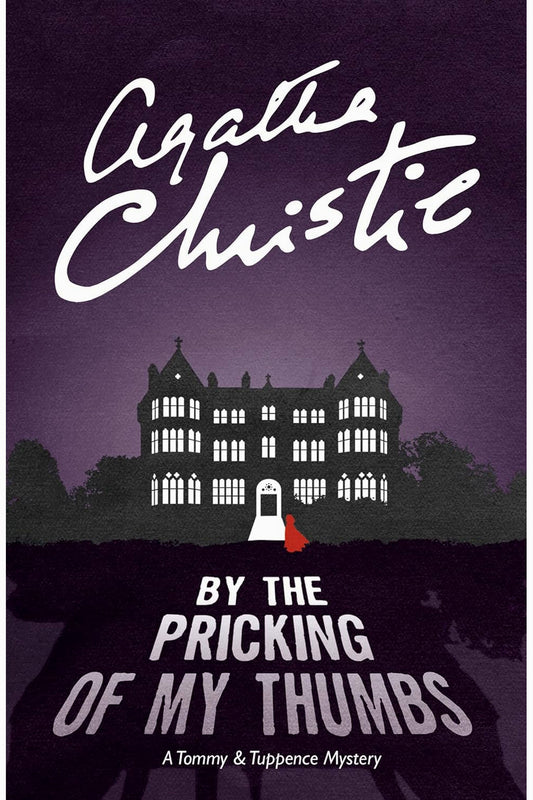 By the Pricking of My Thumbs by Agatha Christie