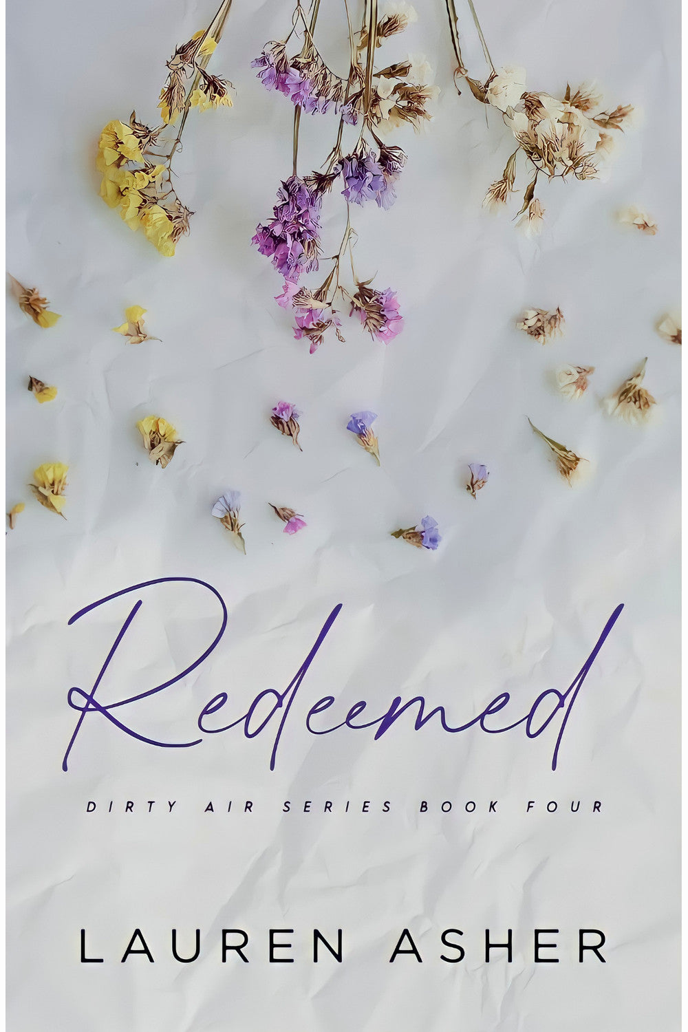 Redeemed Special Edition by Lauren Asher