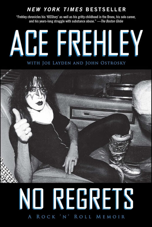 A Rock 'n' Roll Memoir by Ace Frehley with Joe Layden