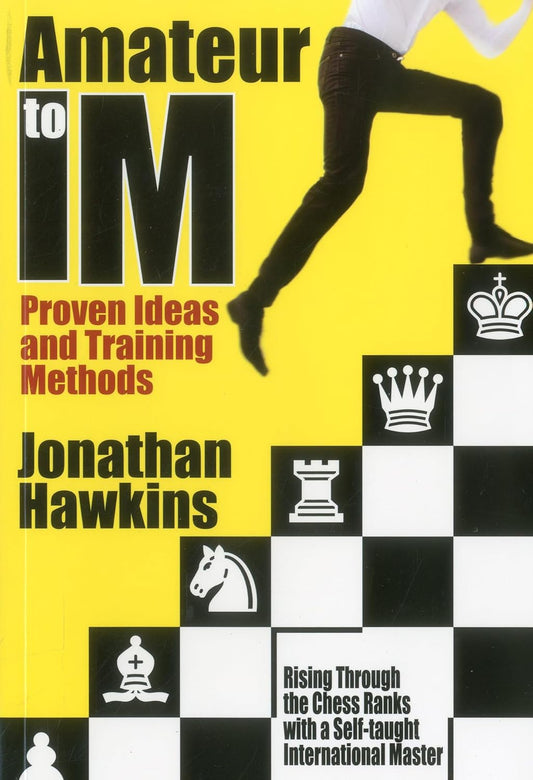 Amateur to IM by Jonathan Hawkins