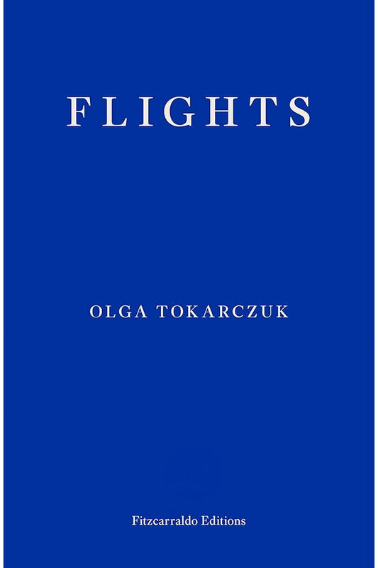 Flights by Olga Tokarczuk