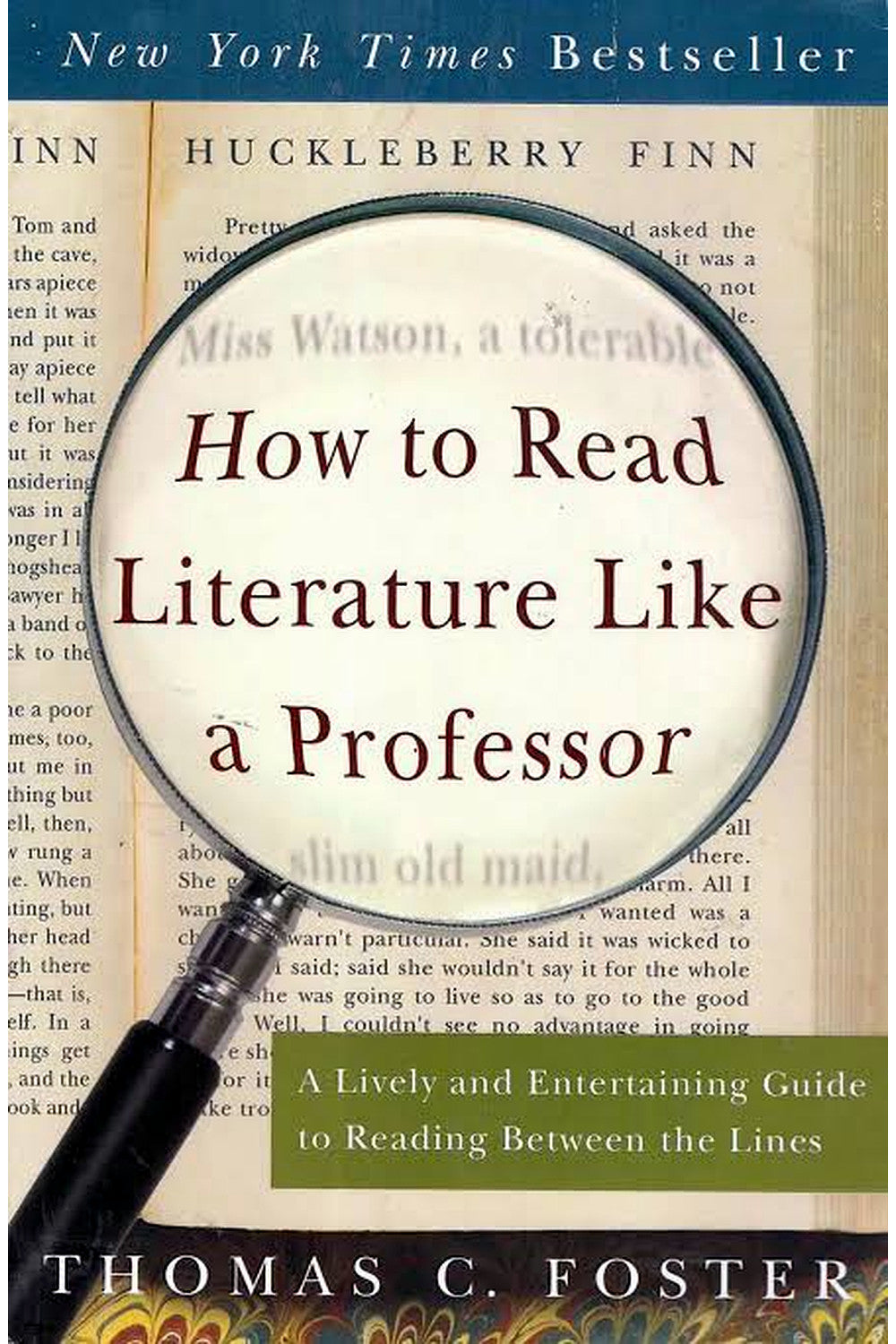 How to Read Literature Like a Professor by Thomas C. Foster