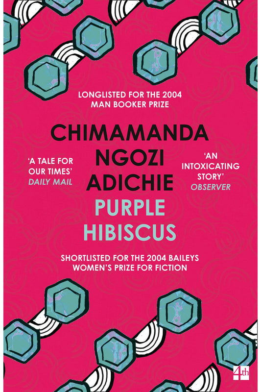 Purple Hibiscus by Chimamanda Ngozi Adichie