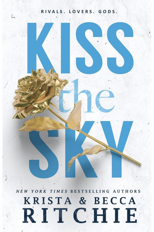 Kiss the Sky by Becca Richie and Krista Ritchie