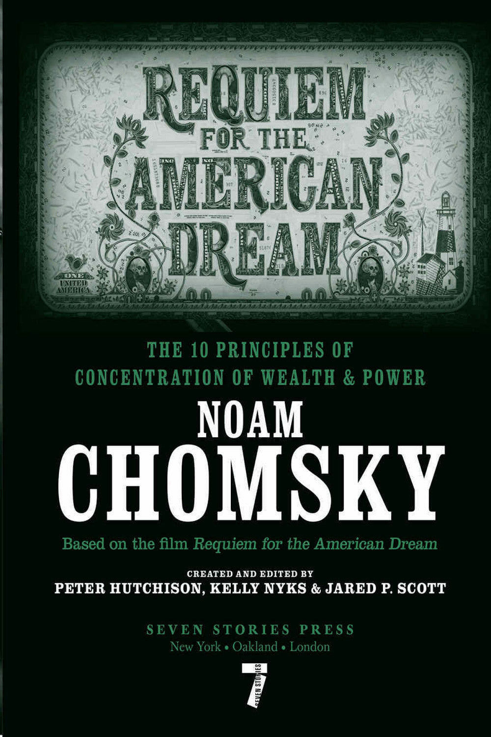 Requiem for the American Dream by Noam Chomsky