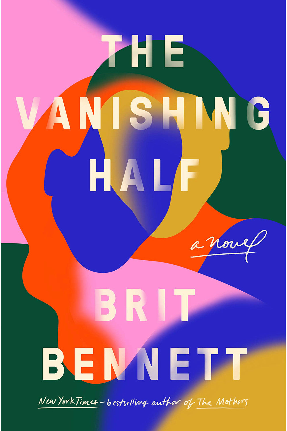 The Vanishing Half by Brit Bennett