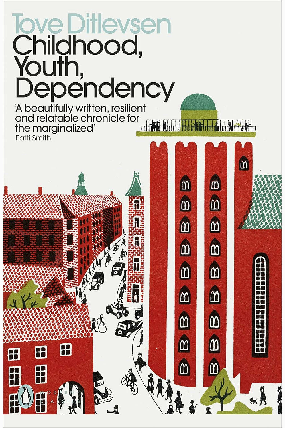 Childhood, Youth, Dependency: The Copenhagen Trilogy by Tove Ditlevsen