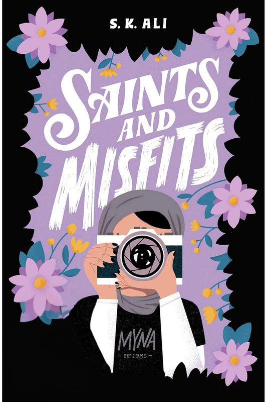 Saints and Misfits by S.K. Ali