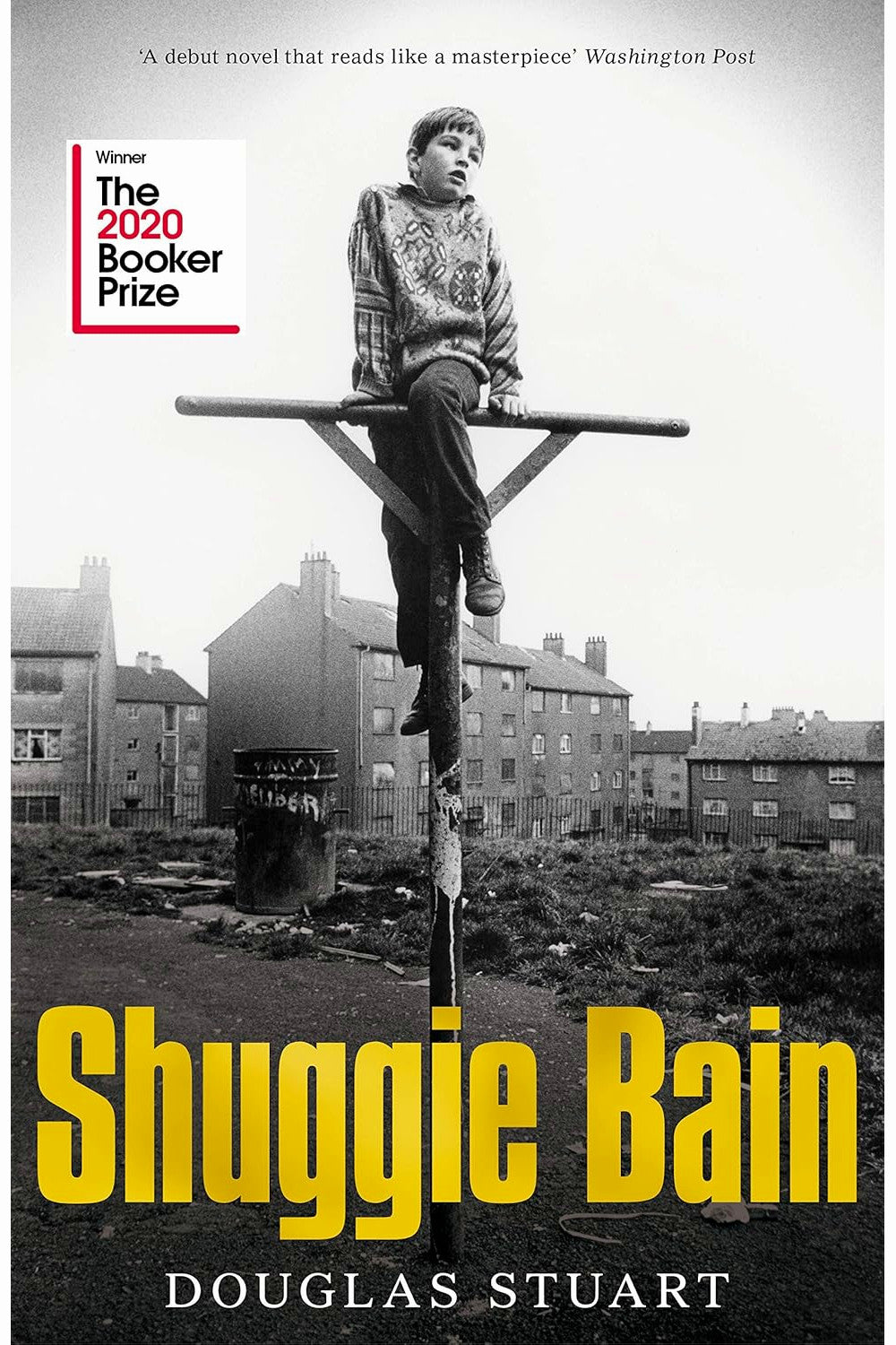 Shuggie Bain by Douglas Stuart