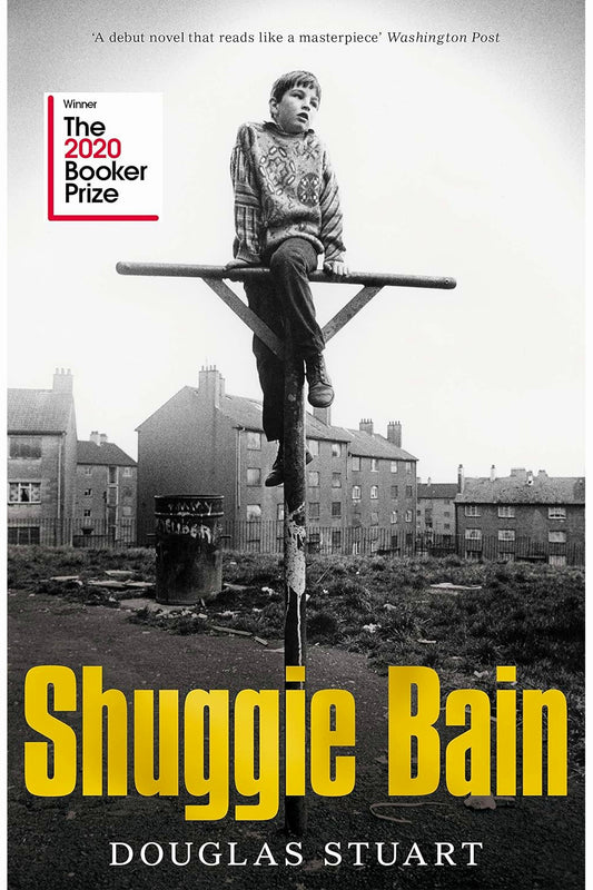 Shuggie Bain by Douglas Stuart