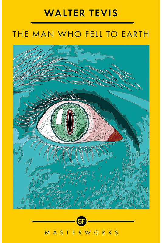 The Man Who Fell to Earth by Walter Tevis