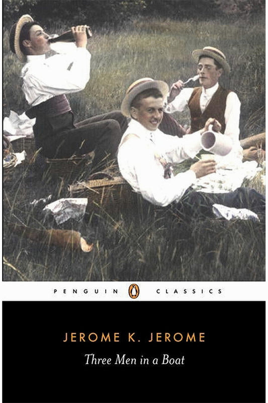 Three Men in a Boat by Jerome K. Jerome