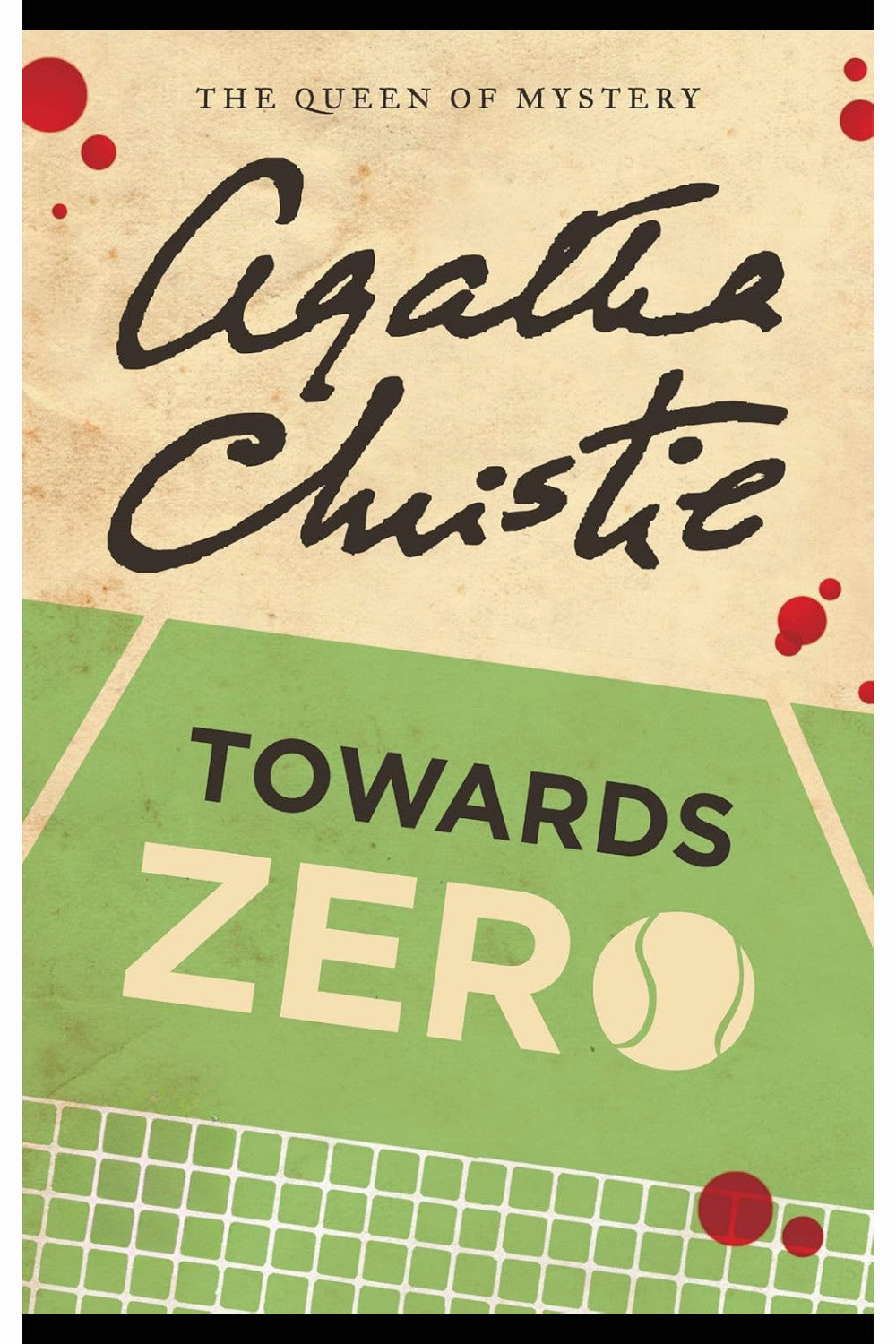 Towards Zero by Agatha Christie