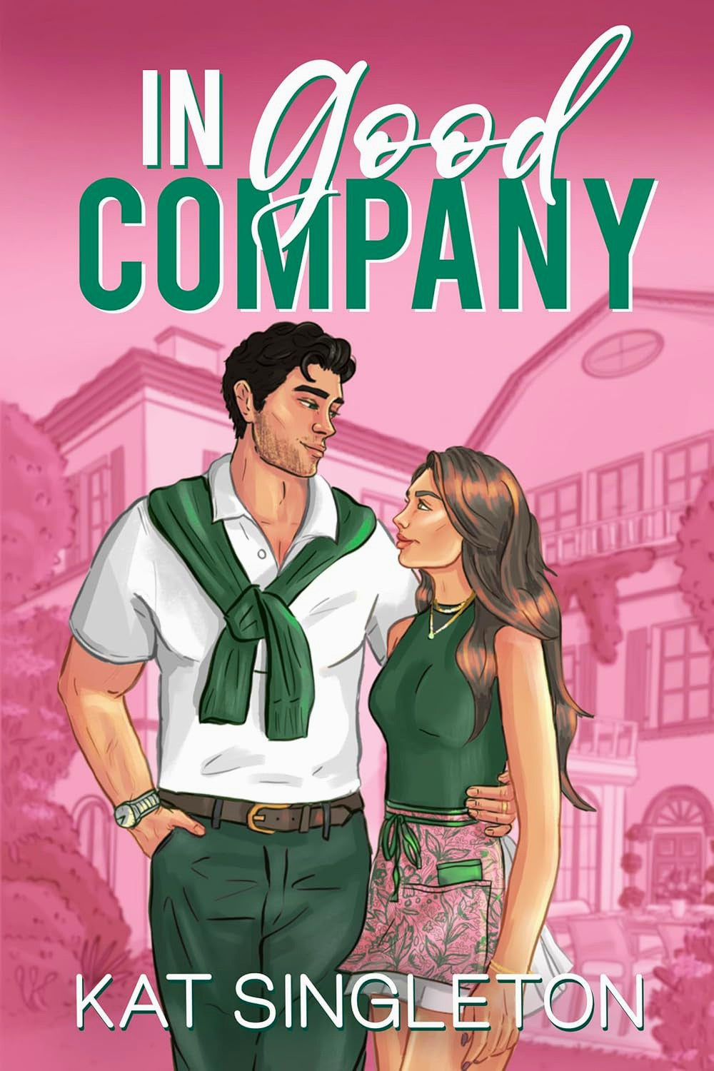 In Good Company by Kat Singleton